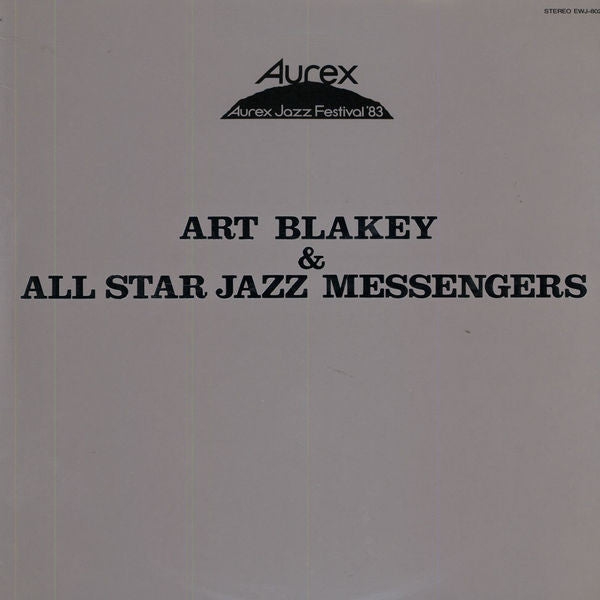 Art Blakey & The Jazz Messengers - Aurex Jazz Festival '83 (Vinyl, LP, Album, Stereo) Very Good Plus (VG+) / Near Mint (NM or M-)