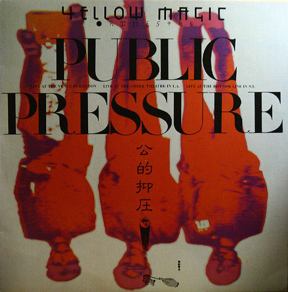 Yellow Magic Orchestra - Public Pressure (Vinyl, LP, Repress)