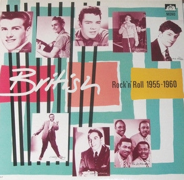 Various - British Rock'n'Roll 1955~1960 (Vinyl, LP, Compilation) Very Good Plus (VG+) / Very Good Plus (VG+)