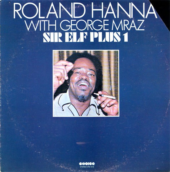 Roland Hanna - Sir Elf Plus 1 (Vinyl, LP, Album) Good Plus (G+) / Very Good (VG)
