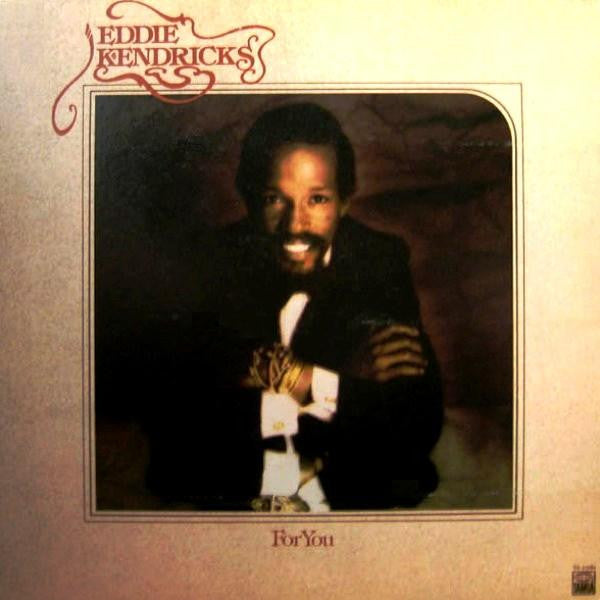 Eddie Kendricks - For You (Vinyl, LP, Album) Very Good (VG) / Good Plus (G+)