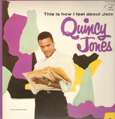 Quincy Jones - This Is How I Feel About Jazz (Vinyl, LP, Album, Mono)