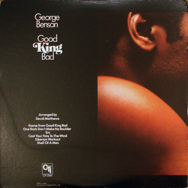 George Benson - Good King Bad (Vinyl, LP, Album) Very Good (VG) / Good Plus (G+)