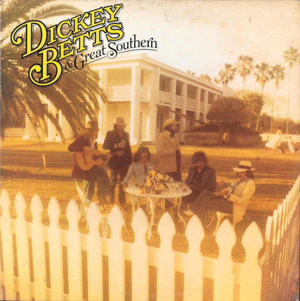 Dickey Betts & Great Southern - Dickey Betts & Great Southern (Vinyl, LP, Album) Very Good (VG) / Very Good Plus (VG+)