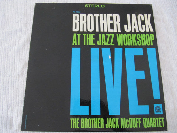 The Brother Jack McDuff Quartet - Brother Jack At The Jazz Workshop Live! (Vinyl, LP, Album, Stereo) Very Good (VG) / Very Good (VG)