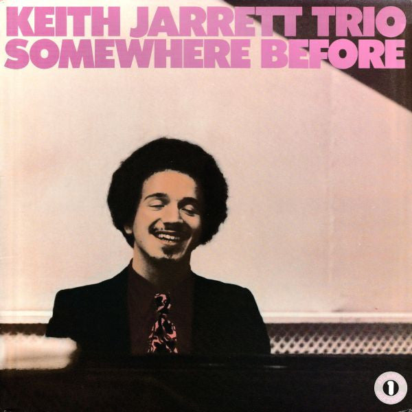 Keith Jarrett Trio - Somewhere Before (Vinyl, LP, Album, Reissue) Very Good Plus (VG+) / Very Good Plus (VG+)