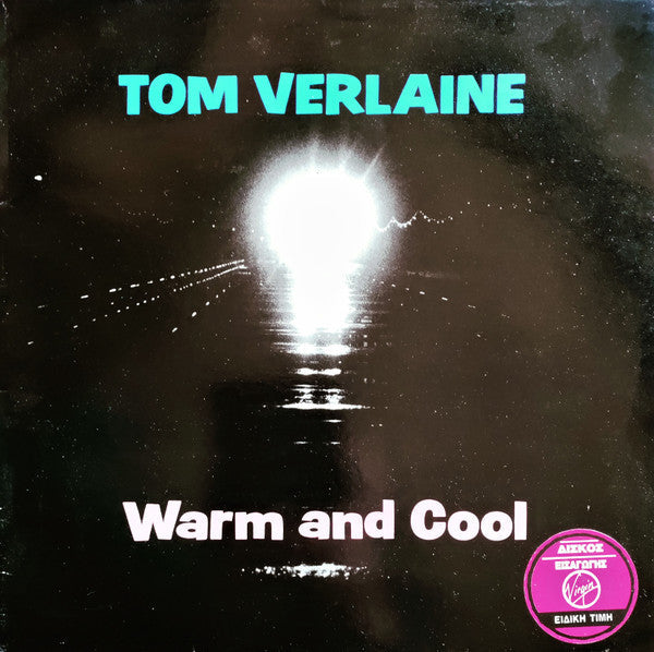 Tom Verlaine - Warm And Cool (Vinyl, LP, Album) Very Good Plus (VG+) / Very Good Plus (VG+)