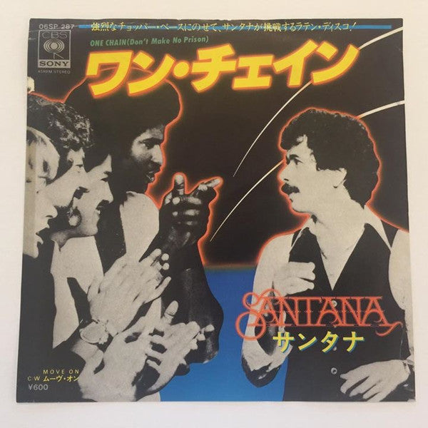 Santana - One Chain (Don't Make A Prison) / Move On (Vinyl, 7", 45 RPM, Promo) Very Good Plus (VG+) / Very Good (VG)