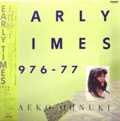 Taeko Ohnuki - Early Times 1976-77 (Vinyl, LP, Compilation, Stereo)
