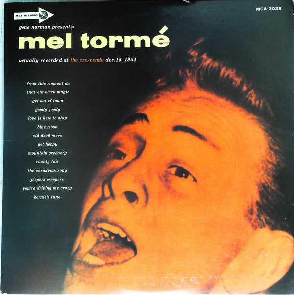 Mel Tormé - Gene Norman Presents Mel Tormé (Actually Recorded At The Crescendo Dec.15, 1954) = アット·ザ·クレッセンド (Vinyl, LP, Mono) Very Good Plus (VG+) / Very Good Plus (VG+)