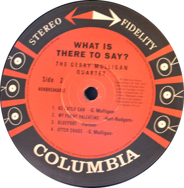 Gerry Mulligan Quartet - What Is There To Say? (Vinyl, LP, Album, Reissue) Very Good Plus (VG+) / Very Good Plus (VG+)