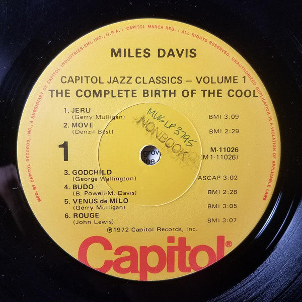 Miles Davis And His Orchestra - Capitol Jazz Classics Volume 1 The Complete Birth Of The Cool (Vinyl, LP, Compilation, Reissue, Mono) Very Good Plus (VG+) / Very Good Plus (VG+)