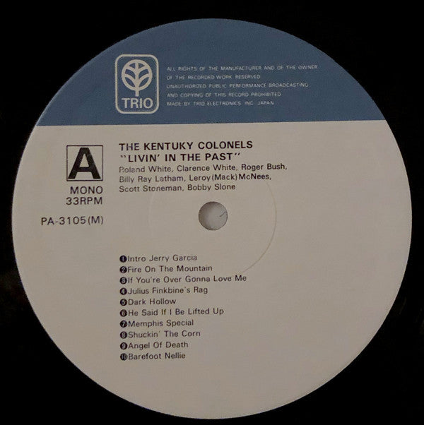 The Kentucky Colonels - Livin' In The Past (Vinyl, LP, Album, Mono) Very Good Plus (VG+) / Good Plus (G+)