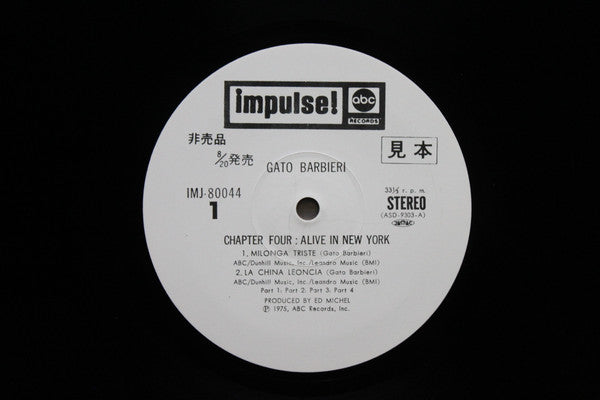 Gato Barbieri - Chapter Four: Alive In New York (Vinyl, LP, Album, Promo, Stereo) Very Good Plus (VG+) / Very Good (VG)