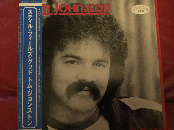 Tom Johnston - Still Feels Good (Vinyl, LP, Album, Promo) Near Mint (NM or M-) / Very Good (VG)