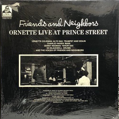 Ornette Coleman - Friends And Neighbors - Ornette Live At Prince Street (Vinyl, LP, Album, Stereo) Very Good (VG) / Good Plus (G+)