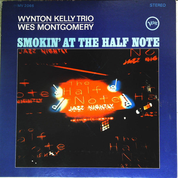 Wynton Kelly Trio - Smokin' At The Half Note = ハーフ・ノートのウェス・モンゴメリーとウ...