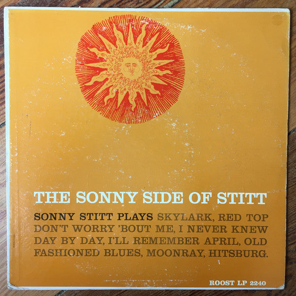 Sonny Stitt - The Sonny Side Of Stitt (Vinyl, LP, Album, Mono) Good Plus (G+) / Good Plus (G+)