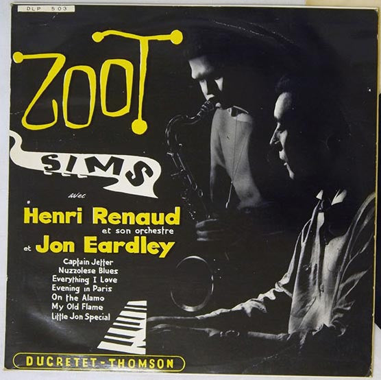 Zoot Sims - Zoot Sims Avec Henri Renaud Et Son Orchestre Et Jon Eardley (Vinyl, 10", Album, Mono) Good Plus (G+) / Poor (P)