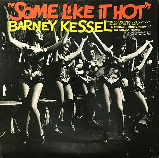 Barney Kessel - Some Like It Hot (Vinyl, LP, Album, Reissue, Stereo) Very Good Plus (VG+) / Very Good Plus (VG+)
