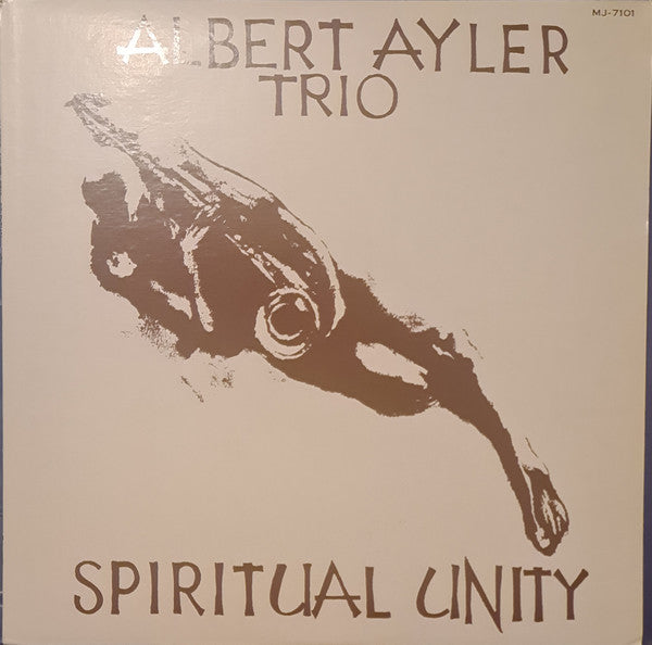Albert Ayler Trio - Spiritual Unity (Vinyl, LP, Album, Mono, Reissue) Very Good Plus (VG+) / Very Good (VG)
