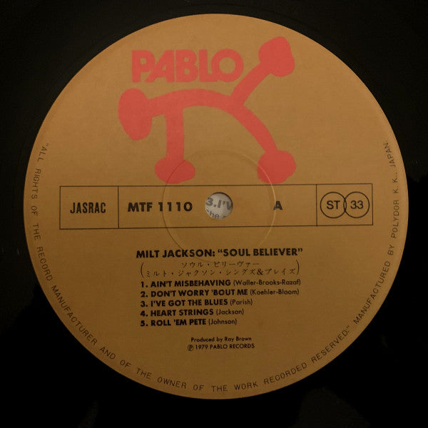 Milt Jackson - Soul Believer Milt Jackson Sings And Plays (Vinyl, LP, Album) Very Good Plus (VG+) / Very Good Plus (VG+)