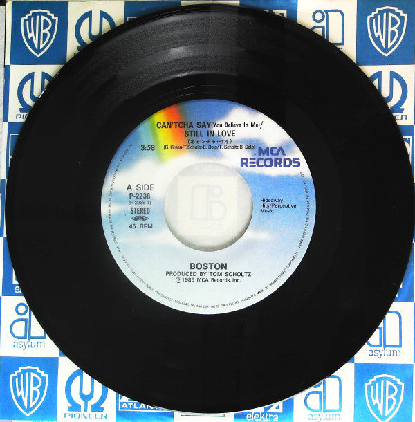 Boston - Can'tcha Say (You Believe In Me) / Cool The Engines (Vinyl, 7") Very Good Plus (VG+) / Very Good Plus (VG+)