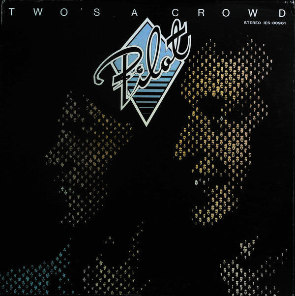 Pilot - Two's A Crowd (Vinyl, LP, Album) Very Good Plus (VG+) / Good Plus (G+)