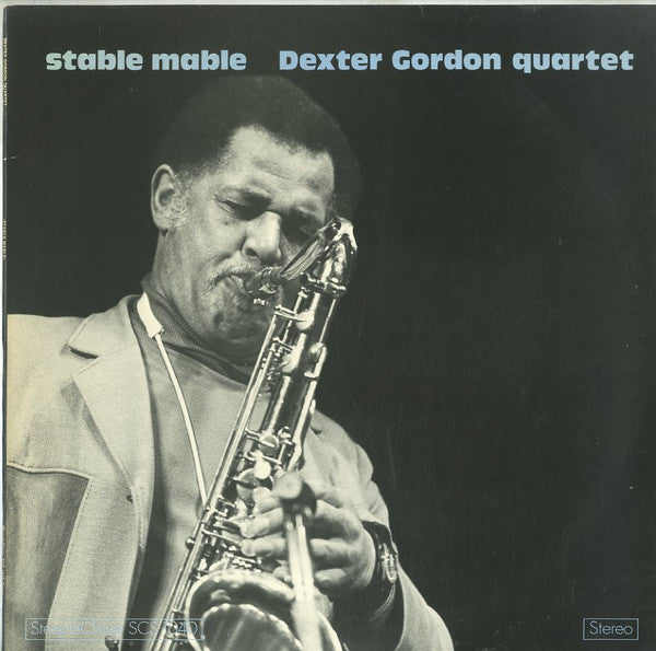 Dexter Gordon Quartet - Stable Mable (Vinyl, LP, Stereo) Very Good Plus (VG+) / Good Plus (G+)