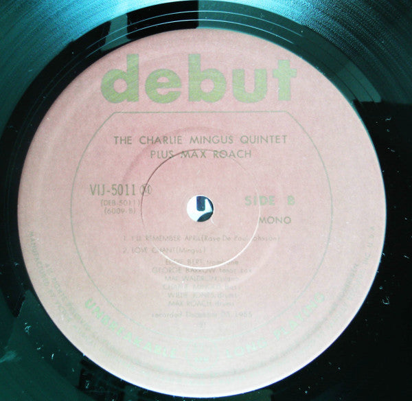 The Charles Mingus Quintet - The Charles Mingus Quintet + Max Roach...