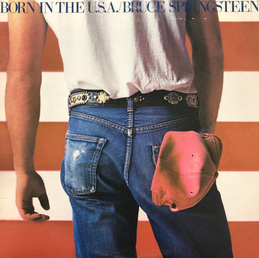 Bruce Springsteen - Born In The USA (Vinyl, LP, Album) Very Good (VG) / Good Plus (G+)