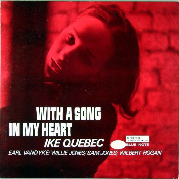 Ike Quebec - With A Song In My Heart (Vinyl, LP, Album, Reissue) Very Good Plus (VG+) / Good (G)