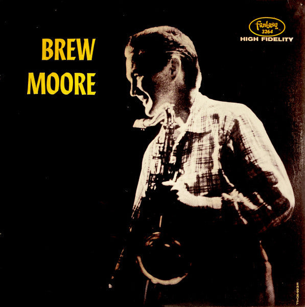 Brew Moore - Brew Moore (Vinyl, LP, Album, Reissue, Mono) Very Good (VG) / Very Good (VG)