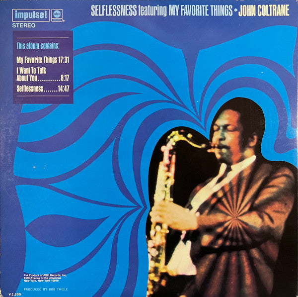 John Coltrane - Selflessness Featuring My Favorite Things = セルフレスネス...