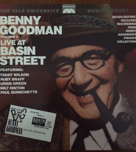 Benny Goodman - The Yale University Music Library- Benny Goodman, Volume 2: Live At Basin Street (Vinyl, LP, Album, Stereo) Very Good Plus (VG+) / Very Good Plus (VG+)