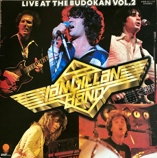 Ian Gillan Band - Live At The Budokan Vol.2 (Vinyl, LP, Album, Stereo) Very Good Plus (VG+) / Very Good Plus (VG+)