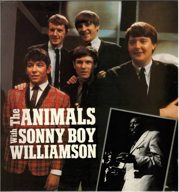 The Animals - The Animals With Sonny Boy Williamson (Vinyl, LP, Compilation) Very Good Plus (VG+) / Very Good Plus (VG+)