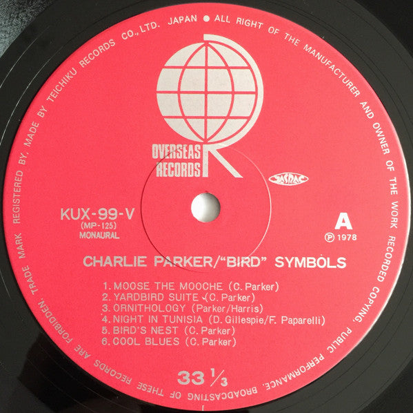 Charlie Parker - "Bird" Symbols (Vinyl, LP, Compilation, Reissue, Mono) Near Mint (NM or M-) / Very Good Plus (VG+)