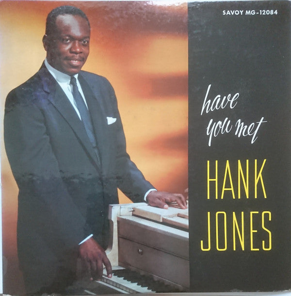 Hank Jones - Have You Met Hank Jones (Vinyl, LP, Album, Mono) Good Plus (G+) / Very Good (VG)
