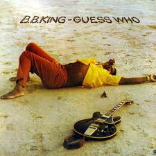 BB King - Guess Who (Vinyl, LP, Album, Reissue, Stereo) Very Good Plus (VG+) / Very Good Plus (VG+)