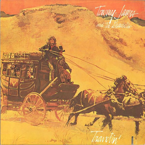 Tommy James & The Shondells - Travelin' (Vinyl, LP, Album) Very Good Plus (VG+) / Good (G)