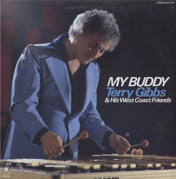 Terry Gibbs & His West Coast Friends - My Buddy (Vinyl, LP, Album) Very Good Plus (VG+) / Very Good Plus (VG+)