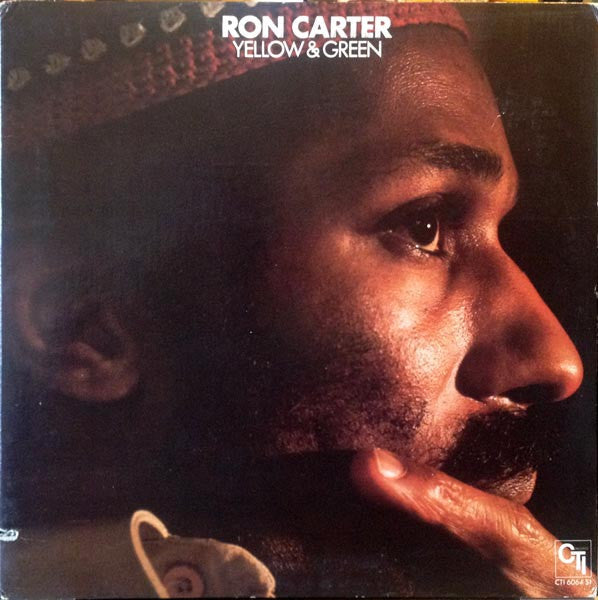 Ron Carter - Yellow & Green (Vinyl, LP, Album, Limited Edition, Reissue, Stereo) Very Good (VG) / Very Good Plus (VG+)