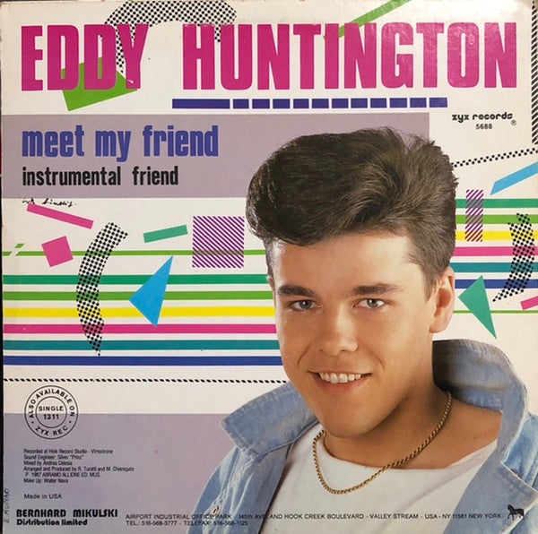 Eddy Huntington - Meet My Friend (Vinyl, 12", 45 RPM, Maxi-Single) Very Good (VG) / Very Good Plus (VG+)