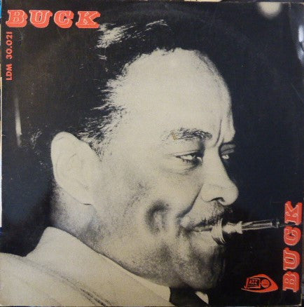 Buck Clayton - Buck (Vinyl, LP, Album, Mono) Very Good (VG) / Very Good (VG)