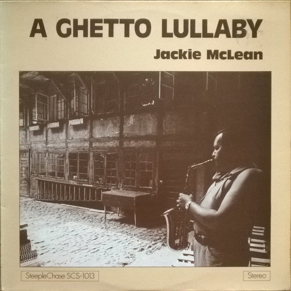 Jackie McLean - A Ghetto Lullaby (Vinyl, LP, Album, Stereo)