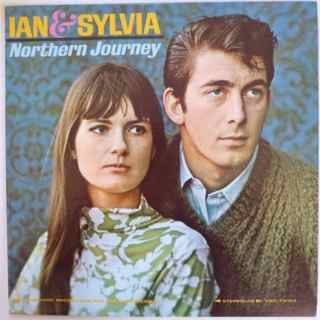Ian & Sylvia - Northern Journey (Vinyl, LP, Album, Stereo, Reissue) Very Good (VG) / Very Good Plus (VG+)