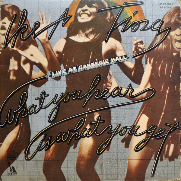 Ike & Tina Turner - "What You Hear Is What You Get" - Live At Carne...