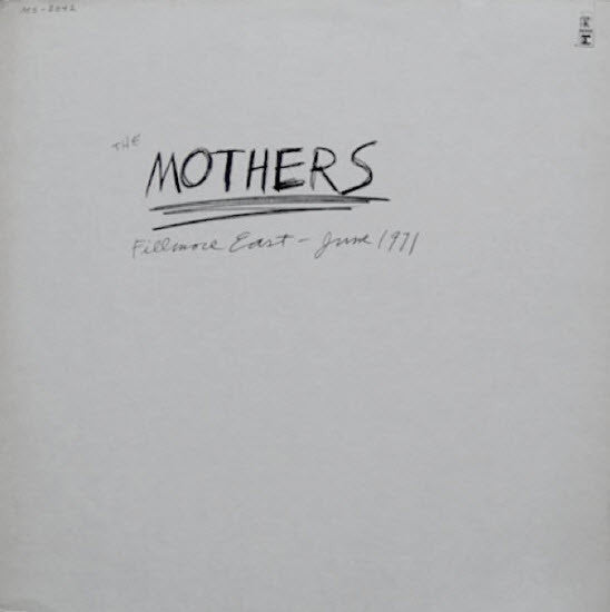 The Mothers - Fillmore East - June 1971 (Vinyl, LP, Album, Reissue) Very Good Plus (VG+) / Good Plus (G+)