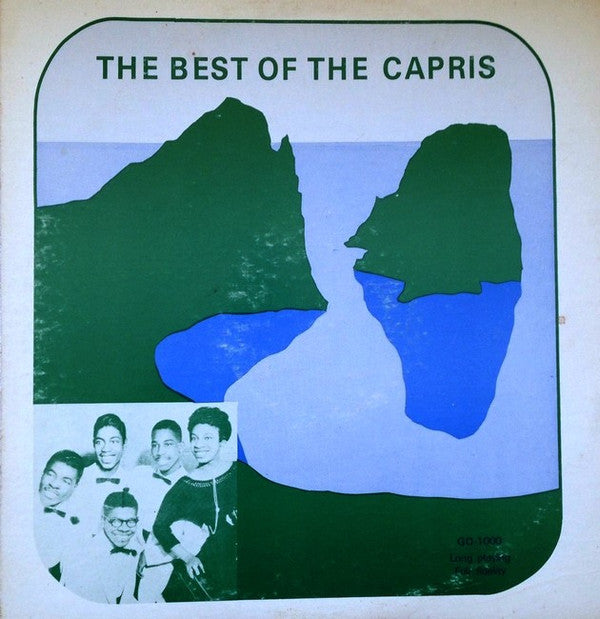 The Capris (2) - The Best Of The Capris (Vinyl, LP, Compilation, Unofficial Release) Very Good Plus (VG+) / Good (G)